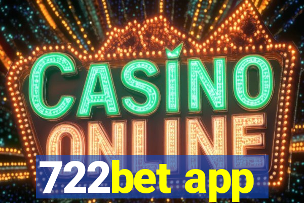 722bet app